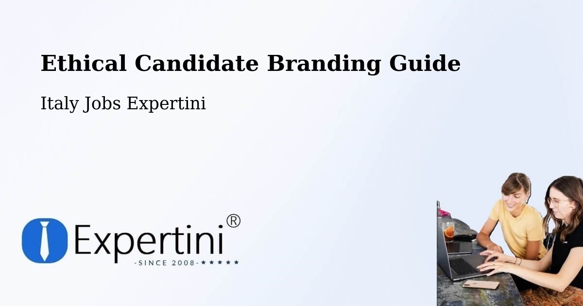 Ethical Candidate Branding Guidelines – Duino - Italy Jobs Expertini