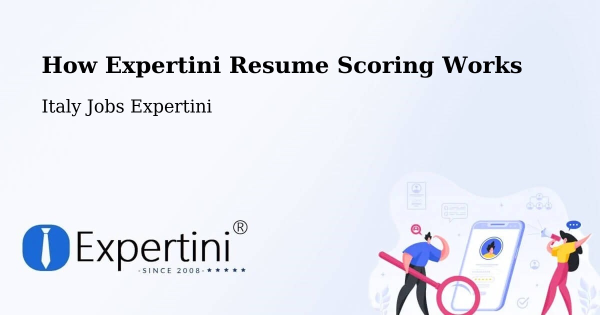 Expertini Resume Scoring Methodology – Duino - Italy Jobs Expertini