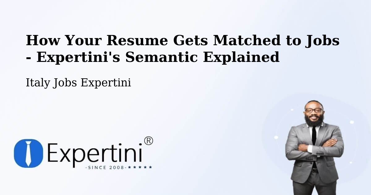 Resume Matching Technology Overview – Duino - Italy Jobs Expertini