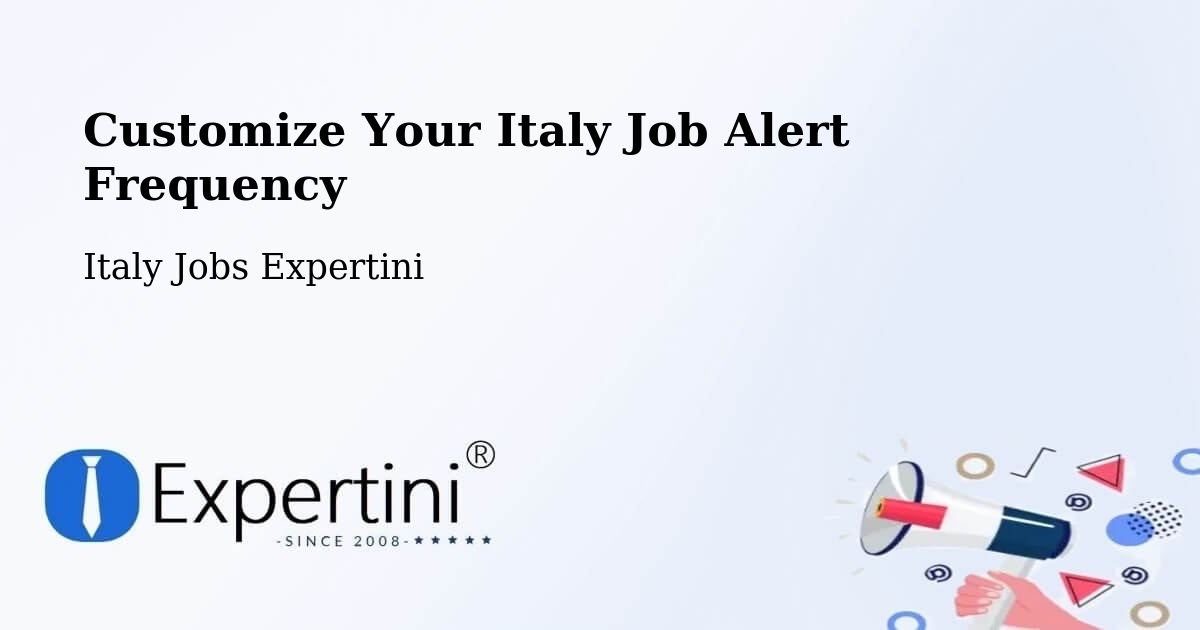 Job Alert Preferences – Duino - Italy Jobs Expertini