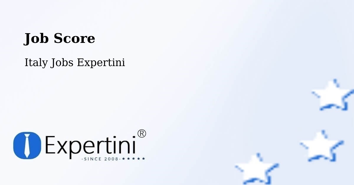 Job Score & Job Description Score Tool – Duino - Italy Jobs Expertini