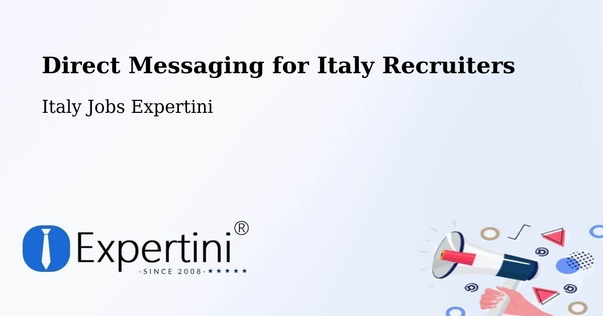 Recruiter Direct Messaging – Duino - Italy Jobs Expertini
